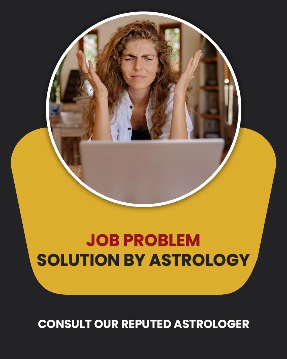 Job Problem Solution by Astrology โ Mahashakti Jyotish, Navi Mumbai
